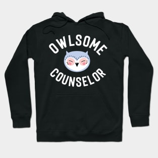 Owlsome Counselor Pun - Funny Gift Idea Hoodie